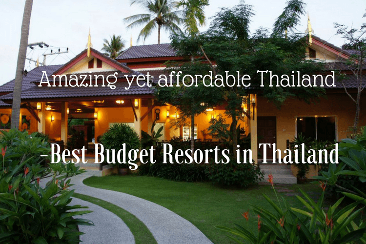 Best Budget Resorts in Thailand